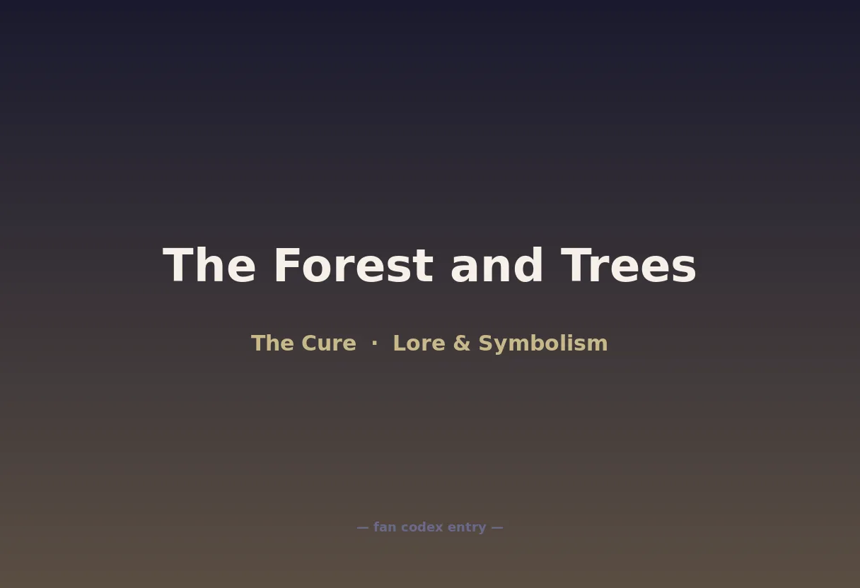 The Forest and Trees