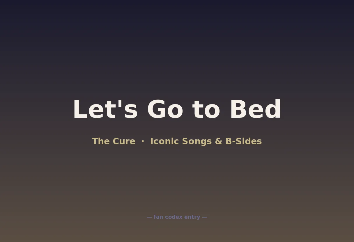 Let's Go to Bed